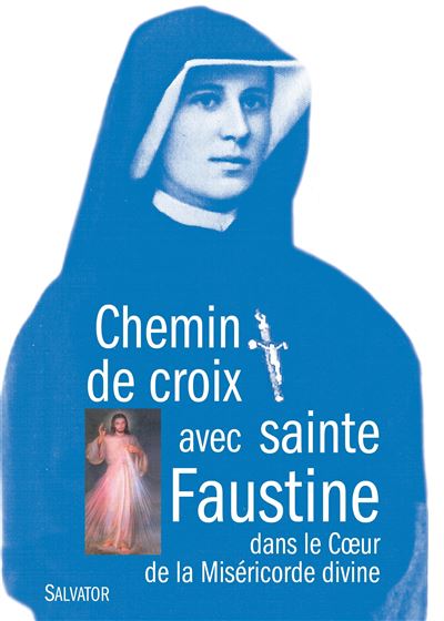 Chemin de croix avec sainte Faustine