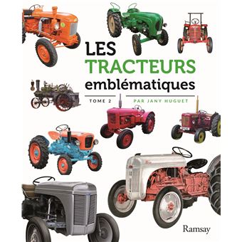 Les tracteurs emblématiques