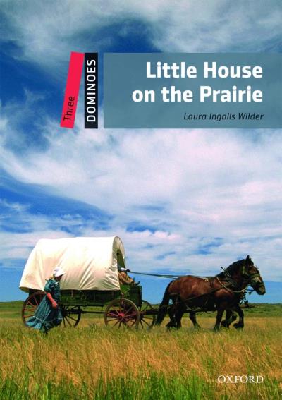 Little house on the prairie, niveau 3