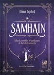 Samhain - Rituels, Recettes et Traditions de la Fête des Morts
