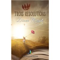 Trois résolutions | Roman lesbien, livre lesbien