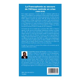 La Francophonie au secours de l'Afrique centrale en crise (1998-2016)