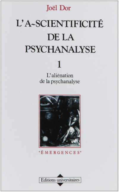 L'Aliénation de la psychanalyse - Joël Dor - (donnée non spécifiée)