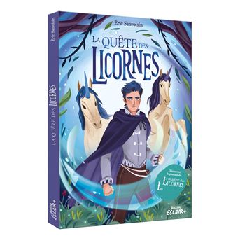 Le maître des licornes - la quête des licornes