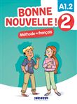 Bonne nouvelle ! 2 - Livre élève + CD mp3