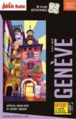 Guide Genève 2023 City trip Petit Futé