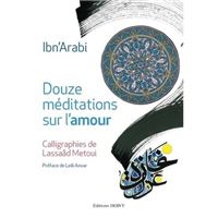 Douze méditations sur l'amour