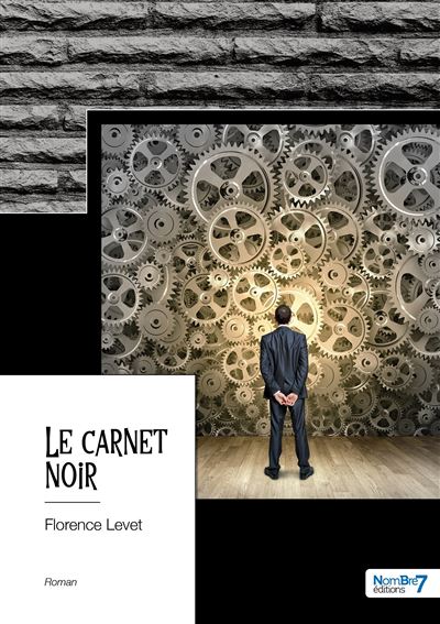 Le carnet noir - Florence Levet - broché