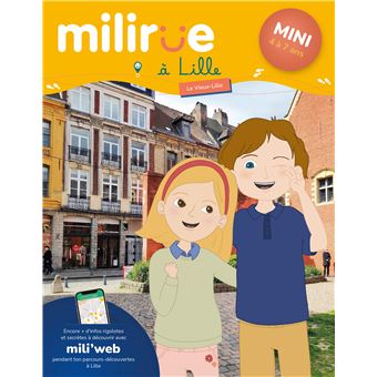 Milirue dans le Vieux-Lille, version Mini (4 - 7 ans)