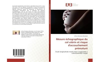 Mesure échographique du col utérin et risque d'accouchement prématuré