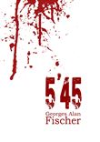 5 45
