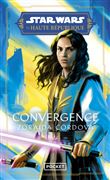 La Haute République : Convergence (tome 1)