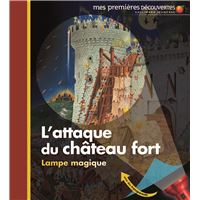 L'attaque du château fort