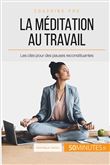 La méditation au travail