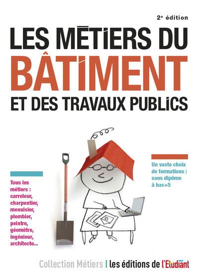 Les métiers du bâtiment