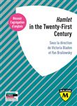 Hamlet in the Twenty-First Century