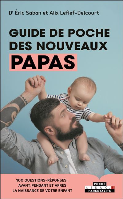 Guide de poche des nouveaux papas