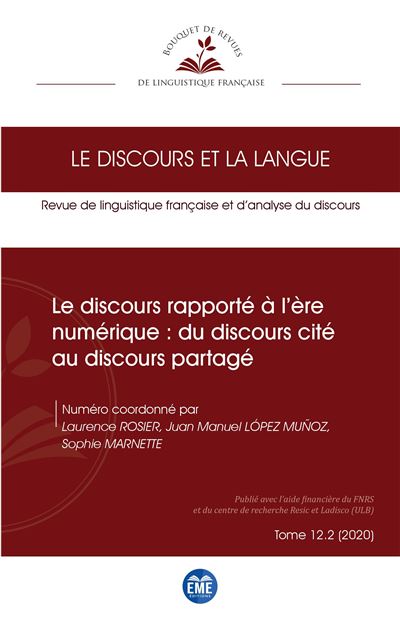 Le discours rapporté à l'ère numérique : du discours cité au discours partagé