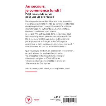 Au secours je commence lundi !