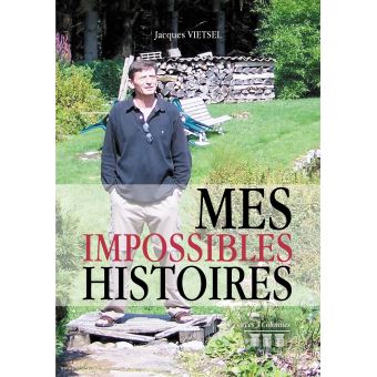 Mes impossibles histoires