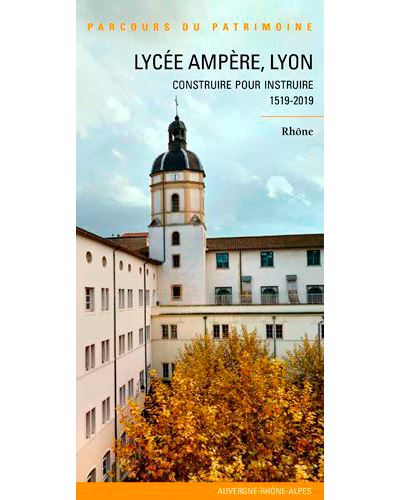 Lycée Ampère, Lyon  - Construire Pour Instruire 15 -  Collectif - broché
