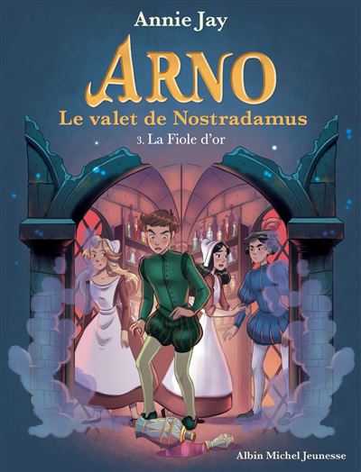 Arno T3 La Fiole d'or