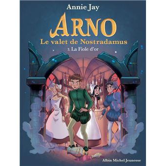 Arno T3 La Fiole d'or
