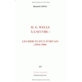 H. G. Wells à l'œuvre