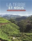 La terre et nous