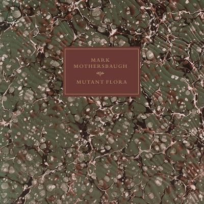 Mutant flora/vinyles colores/inclus livret