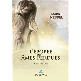 L’épopée des âmes perdues