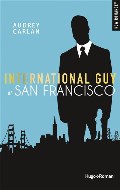 International Guy - Tome 5 : International guy - tome 5 San Francisco
