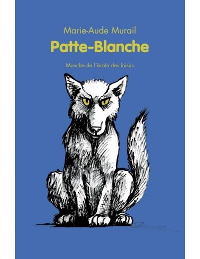 Patte blanche nouvelle edition