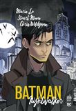 Batman: Nightwalker
