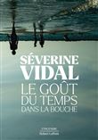 Le Goût du temps dans la bouche