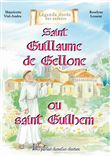 Saint Guillaume de Gellone ou saint Guilhem