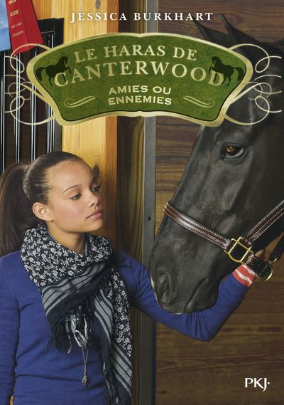 Le haras de Canterwood - tome 03 Amies ou ennemies