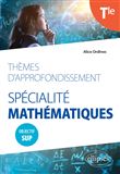 Thèmes d'approfondissement - Spécialité Mathématiques - Terminale - Objectif Sup