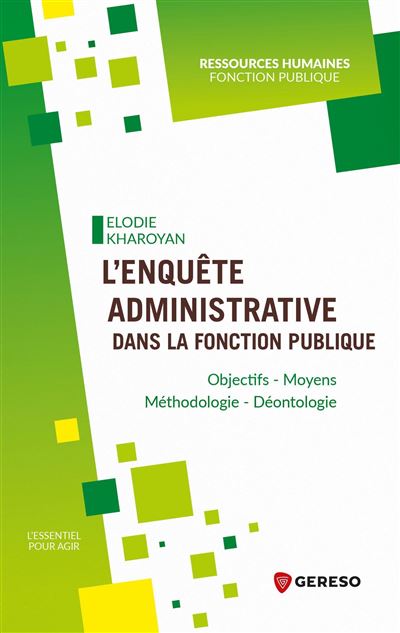 L'enquête administrative dans la Fonction Publique - Elodie Kharoyan - broché