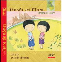 Kosal et Moni et le sourire du Cambodge