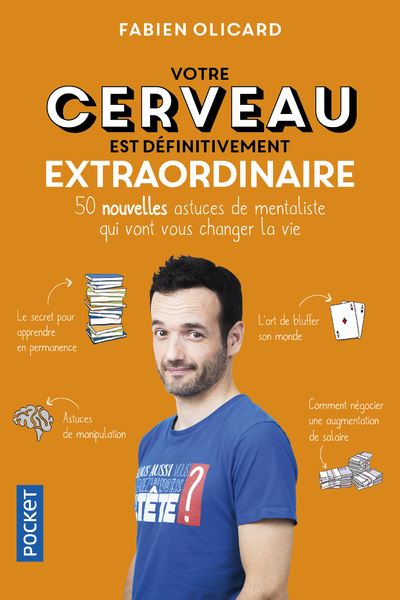 Votre cerveau est définitivement extraordinaire - Fabien Olicard - Poche