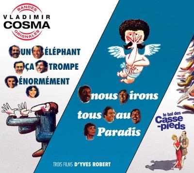 Un éléphant ça trompe énormément Nous irons tous au Paradis