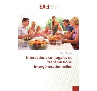 Interactions conjugales et transmissions intergenerationnell
