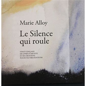 Le Silence qui roule