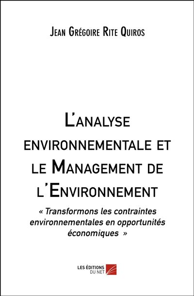 L'analyse Environnementale Et Le Management De L'Environnement ...