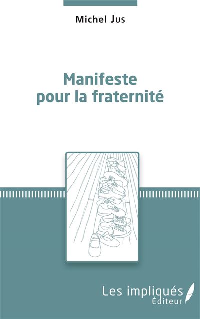 Manifeste pour la fraternite
