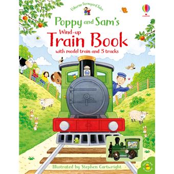 POPPY AND SAM S WIND UP TRAIN BOOK
