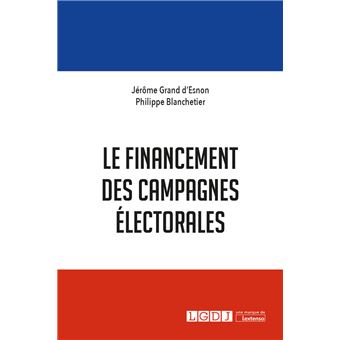 Le financement des campagnes électorales