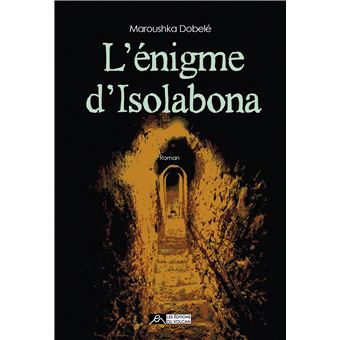 L’énigme d’Isolabona