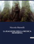 La ragione della musica moderna